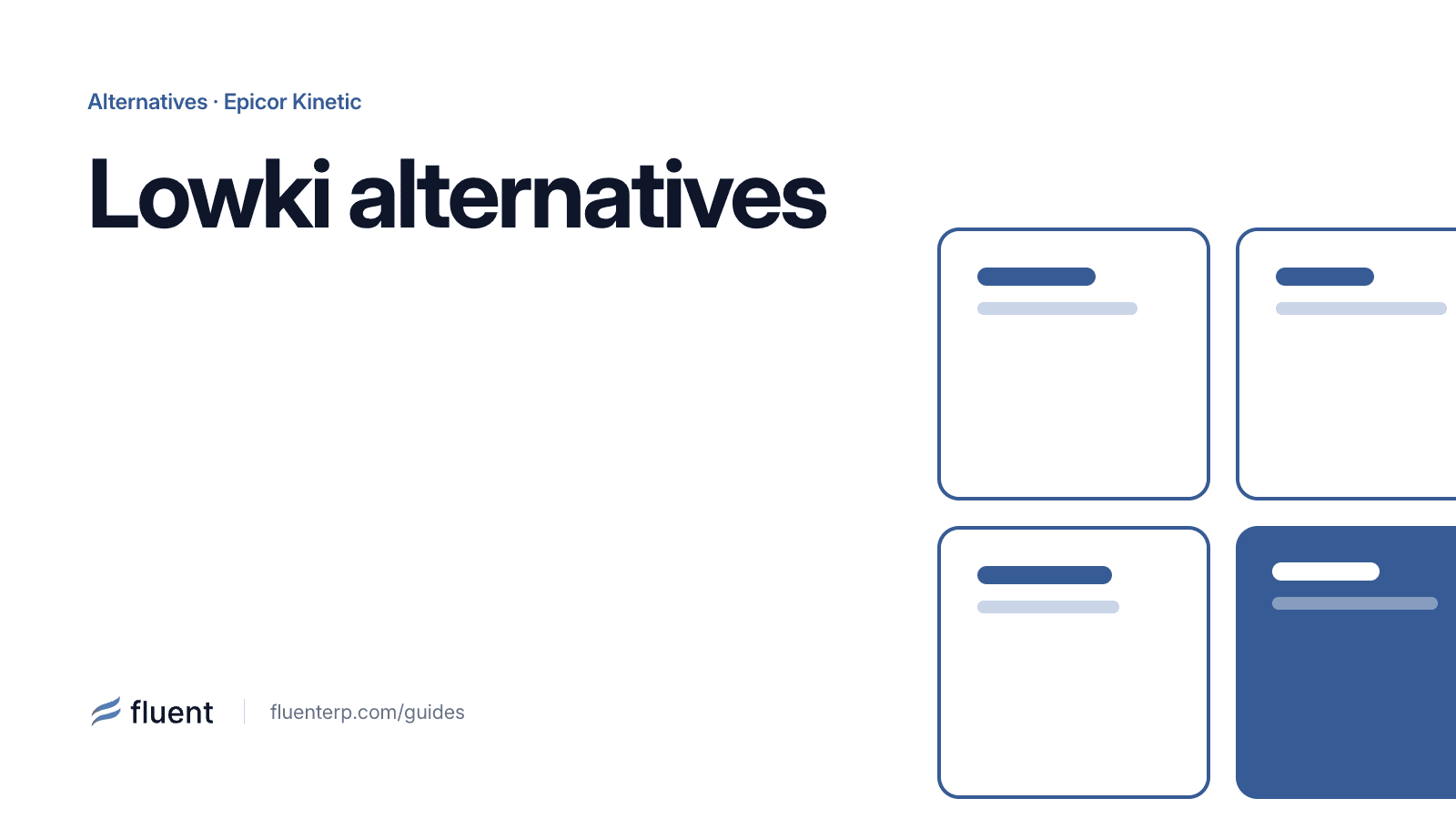 Alternativas a Lowki para Epicor Kinetic: entrada de pedidos y cuentas por pagar